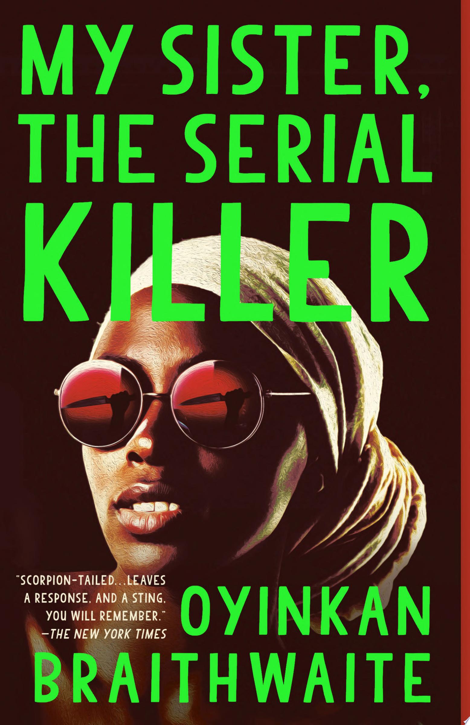 Image for "My Sister, the Serial Killer"